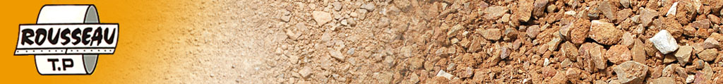 Rousseau TP : travaux publics, compactage, concassage, talutage, terrasement, nivelage